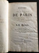 Histoire physique, civile et morale de Paris depuis les premiers temps historiques jusqu'à nos jours. Dulaure, deuxième édition, tome VI. Edition Furne, 1838. : photo