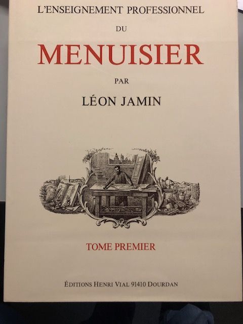 L'enseignement professionnel du menuisier par Léon Jamin.